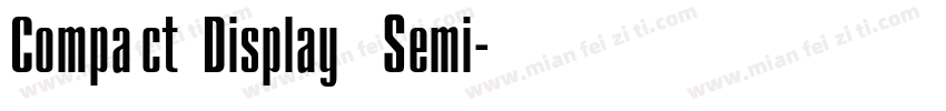 Compact Display Semi字体转换